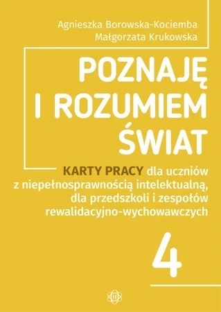 Poznaję i rozumiem świat część 4