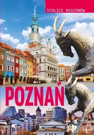 Poznań stolice regionów