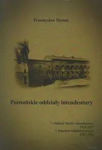 Poznańskie oddziały intendentury