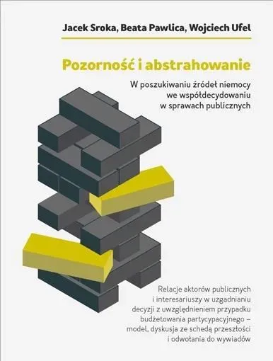 Pozorność i abstrahowanie. W poszukiwaniu źródeł..