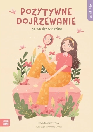 Pozytywne dojrzewanie. Self-care