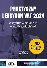 Praktyczny Leksykon VAT 2024