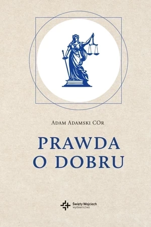 Prawda o dobru