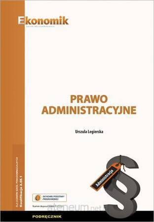 Prawo administracyjne podręcznik EKONOMIK