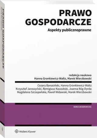 Prawo gospodarcze Aspekty publicznoprawne