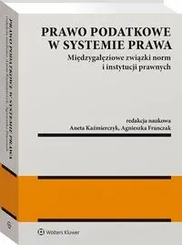 Prawo podatkowe w systemie prawa