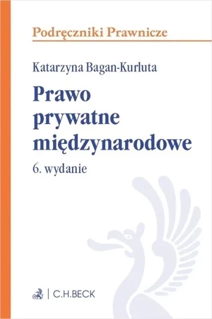 Prawo prywatne międzynarodowe (wyd. 6)