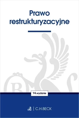 Prawo restrukturyzacyjne (wyd. 14)