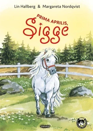 Prima aprilis, Sigge