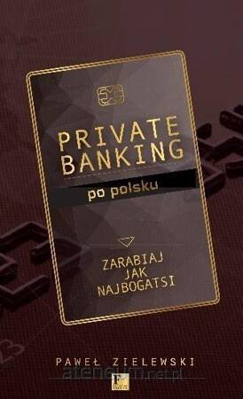 Private banking po polsku