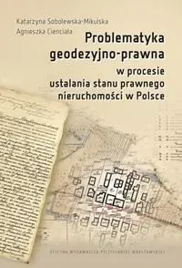 Problematyka geodezyjno-prawna w procesie...