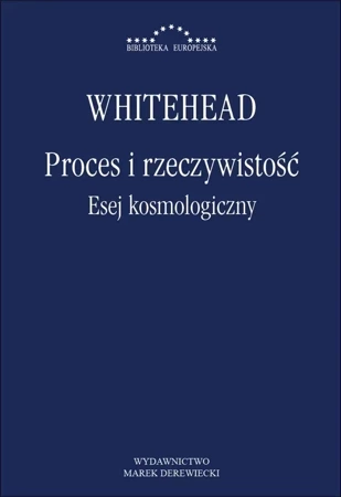 Proces i rzeczywistość. Esej kosmologiczny