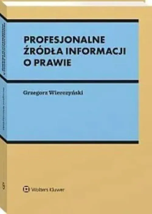 Profesjonalne źródła informacji o prawie