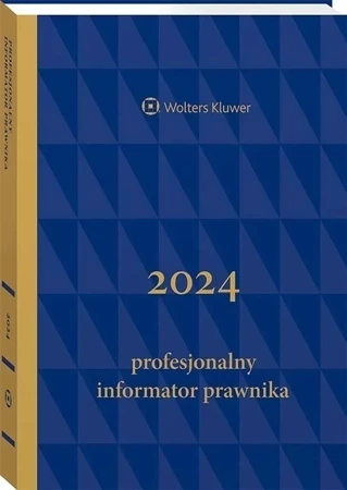 Profesjonalny Informator Prawnika 2024 B5 granat