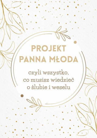 Projekt Panna Młoda oprawa biała