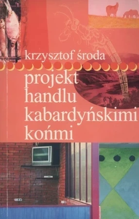 Projekt handlu kabardyńskimi końmi