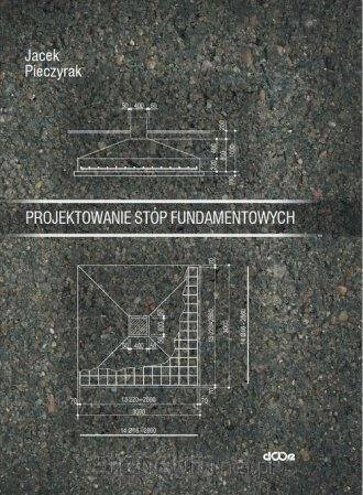 Projektowanie stóp fundamentowych