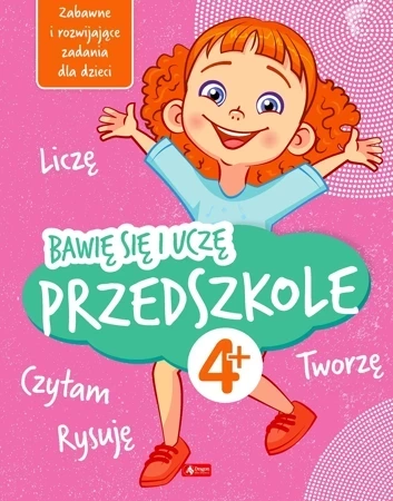 Przedszkole. Bawię się i uczę