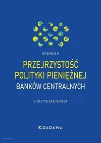 Przejrzystość polityki pieniężnej banków.. w.2