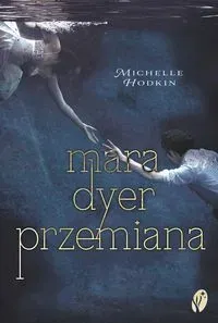 Przemiana. Trylogia Mara Dyer. Tom 2