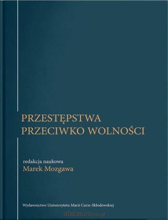 Przestępstwa przeciwko wolności