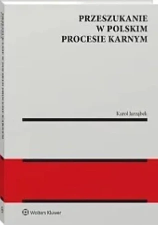 Przeszukanie w polskim procesie karnym