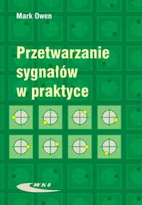 Przetwarzanie sygnałów w praktyce