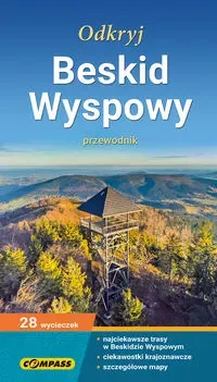 Przewodnik turystyczny - Odkryj Beskid Wyspowy