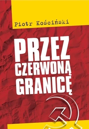 Przez czerwoną granicę