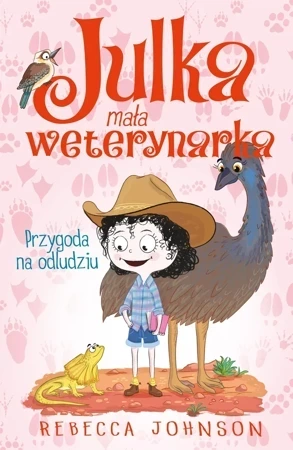 Przygoda na odludziu. Julka mała weterynarka. Tom 9