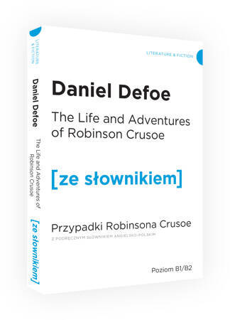 Przypadki Robinsona Crusoe wersja angielska z podręcznym słownikiem