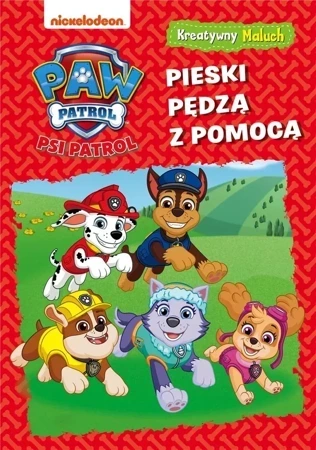 Psi Patrol. Kreatywny maluch. Pieski pędzą z..