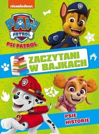 Psie Historie. Zaczytani w bajkach. Część 1. Psi Patrol