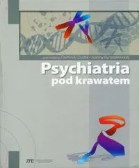 Psychiatria pod krawatem