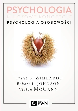 Psychologia Kluczowe koncepcje t.4 Psychologia osobowości