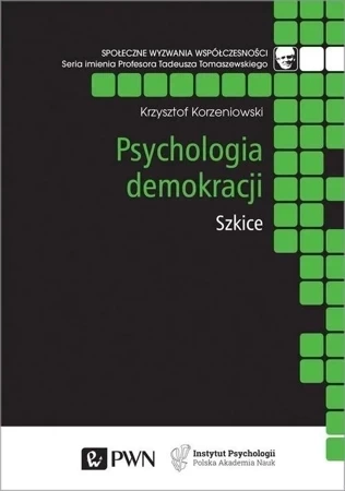 Psychologia demokracji. Szkice