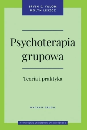 Psychoterapia grupowa. Teoria i praktyka wyd. 2