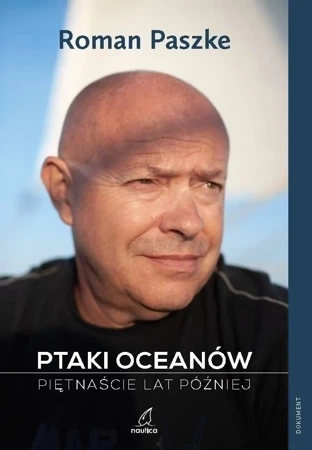 Ptaki oceanów Piętnaście lat później