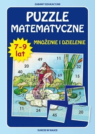 Puzzle Matematyczne 7 - 9 Lat Mnożenie I Dzielenie