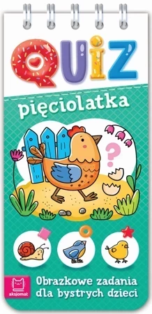 Quiz pięciolatka. Obrazkowe zadania dla bystrych dzieci