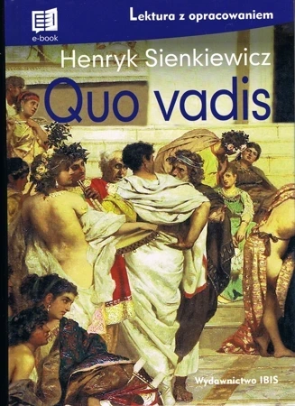 Quo vadis. Lektura z opracowaniem