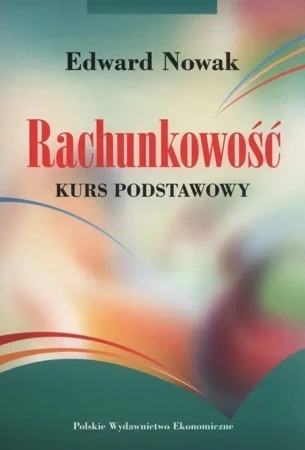 Rachunkowość Kurs podstawowy