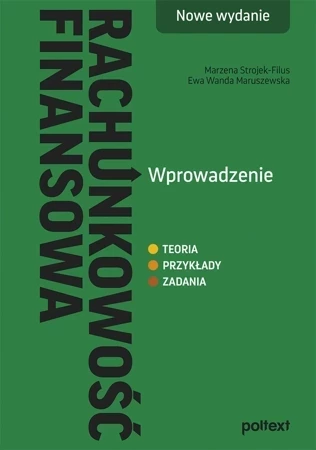 Rachunkowość finansowa. Wprowadzenie. Nowe wydanie