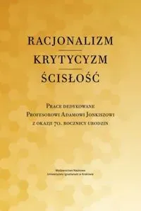 Racjonalizm - krytycyzm - ścisłość