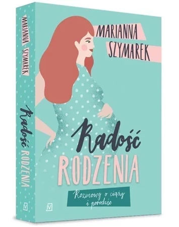 Radość rodzenia