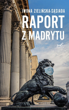 Raport z Madrytu