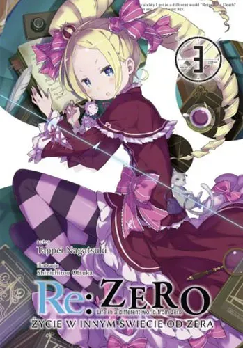 Re: Zero. Życie w innym świecie od zera. Light Novel. Tom 3