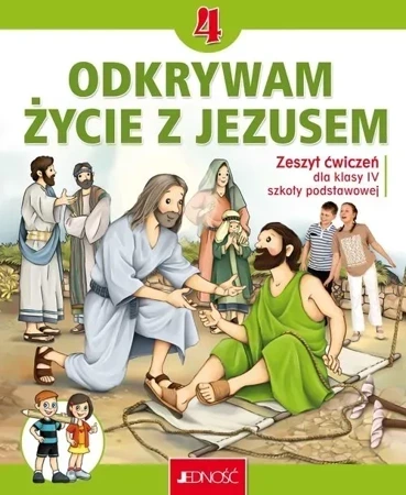 Religia Odkrywam życie z Jezusem zeszyt ćwiczeń dla klasy 4 szkoły podstawowej