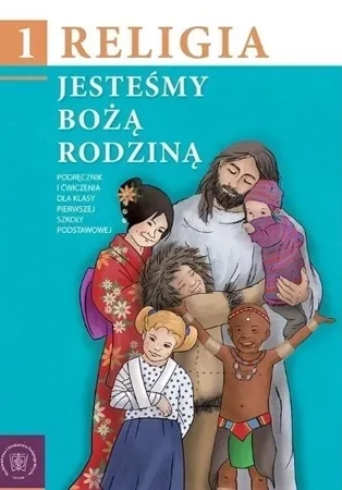 Religia SP 1 podr. Jesteśmy Bożą Rodziną