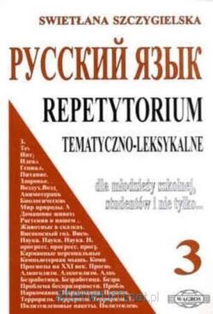 Repetytorium Russkij jazyk 3 tematyczno – leksykalne